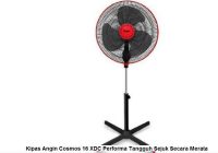 Kipas Angin Cosmos 16 XDC Performa Tangguh Sejuk Secara Merata